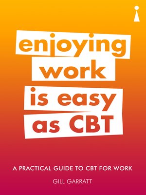 cover image of A Practical Guide to CBT for Work